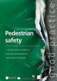 Pedestrian safety - Global Road Safety Partnership