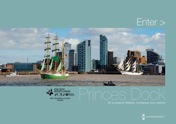 Download the ebrochure for Princes Dock here - peel.co.uk