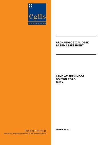 Spen Moor Archaeological Desk Based Assessment - peel.co.uk