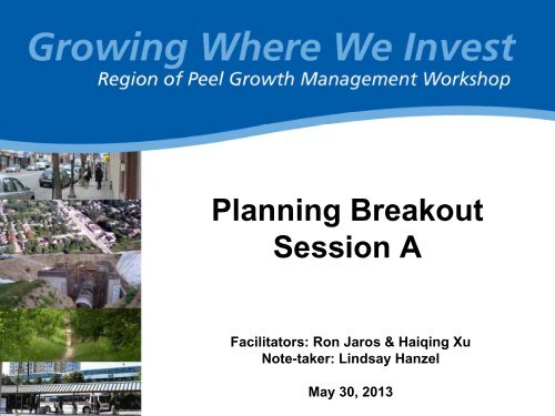 Planning Breakout Presentation - Region of Peel