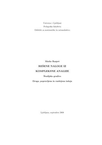 reÅ¡ene naloge iz kompleksne analize - PedagoÅ¡ka fakulteta ...