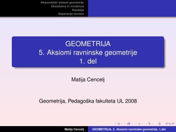 GEOMETRIJA 5. Aksiomi ravninske geometrije 1. del - PedagoÅ¡ka ...