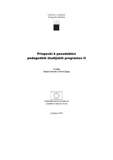 Prispevki k posodobitvi pedagoÅ¡kih Å¡tudijskih programov II