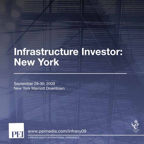 Infrastructure Investor: New York - PEI Media