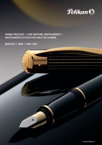 PENNE PREGIATE I FINE WRITING INSTRUMENTS I ... - Pelikan