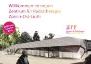 Willkommen im neuen Zentrum für Radiotherapie Zürich-Ost-Linth