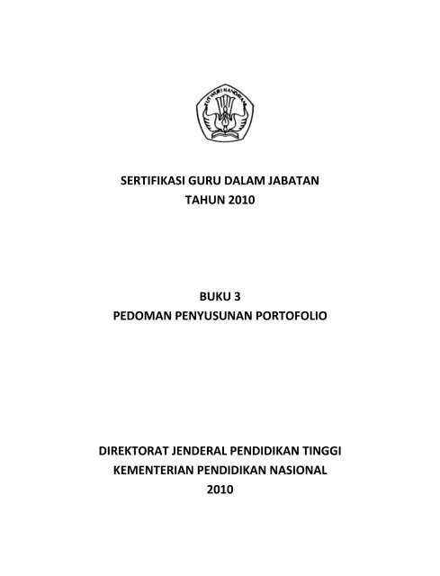 Pedoman Penyusunan Portofolio Tahun 2010 - Sertifikasi Guru