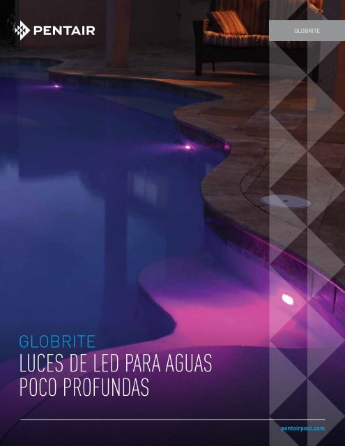 LUCES DE LED PARA AGUAS POCO PROFUNDAS - Pentair