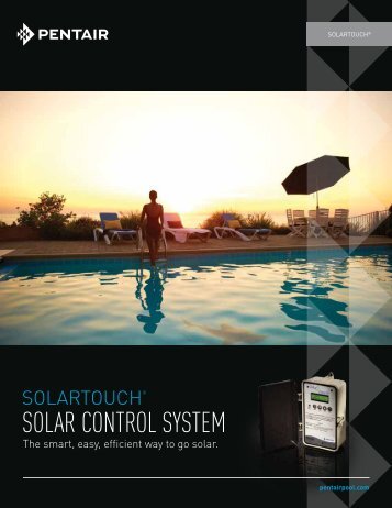 SOLARTOUCH SOLAR CONTROL SYSTEM - Pentair