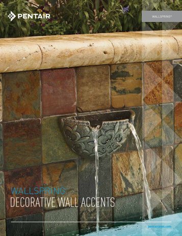 WallSpring Decorative Wall Accents - Pentair