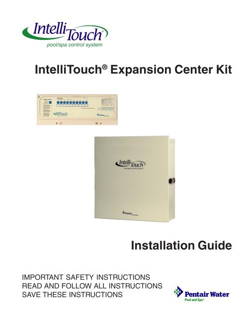 IntelliTouch Expansion Center Installation Guide - Pentair