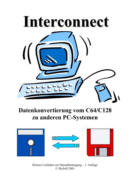 Datenkonvertierung vom C64/C128 zu anderen Pc-Systemen