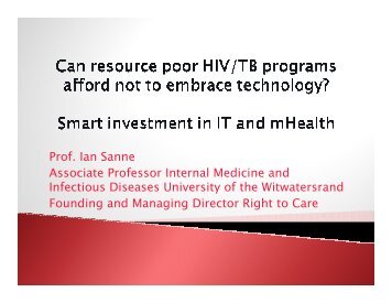 Prof. Ian Sanne Associate Professor Internal Medicine ... - PEPFAR