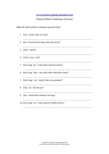 Practise the question forms here - Perfect English Grammar
