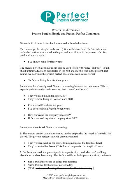 Present Perfect Simple and Present Perfect Continuous