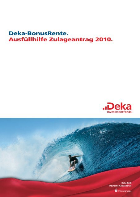 Deka Bonusrente Ausfullhilfe Zulageantrag 10