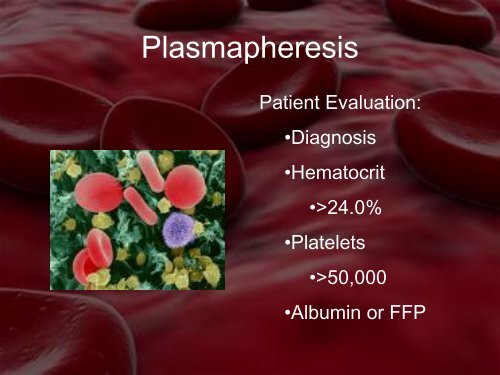 The Art of Plasmapheresis - Perfusion.com