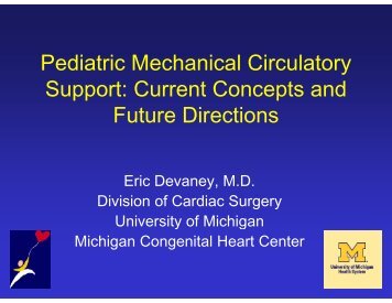 Pediatric Mechanical Circulatory Support: Current ... - Perfusion.com