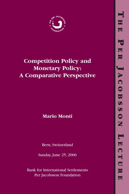 Competition Policy and Monetary Policy - Per Jacobsson Foundation