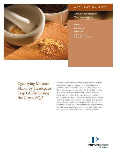Qualifying Mustard Flavor by Headspace Trap GC/MS ... - PerkinElmer