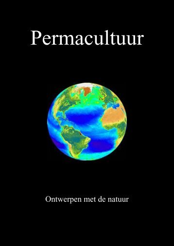 Ontwerpen met de natuur - Permacultuur Nederland