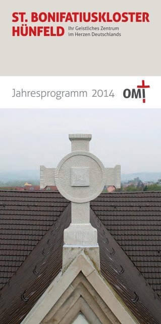 St. Bonifatiuskloster Hünfeld - Jahresprogramm 2014