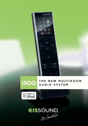 THE NEW MULTIROOM AUDIO SYSTEM - eissound