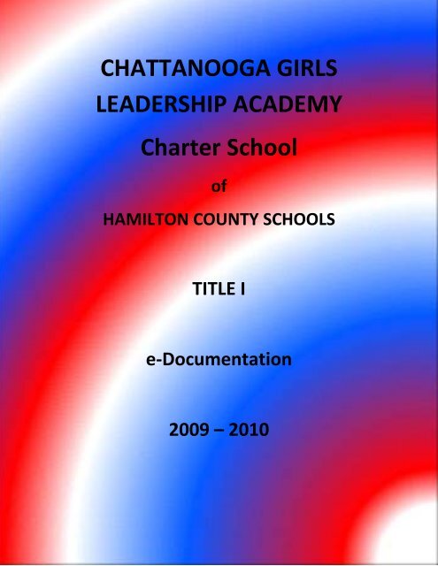 CHATTANOOGA GIRLS LEADERSHIP ACADEMY Charter School