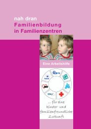 nah dran Familienbildung in Familienzentren - Familienzentrum NRW