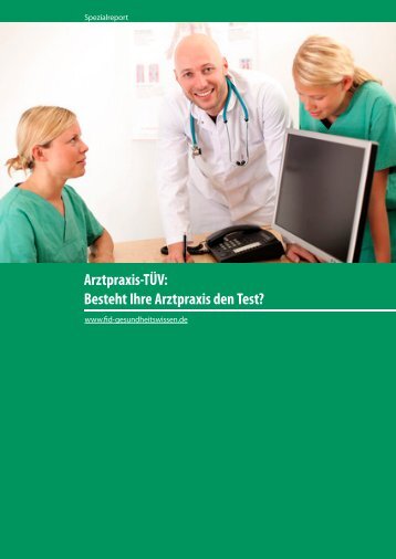 Besteht Ihre Arztpraxis den Test? - FID Gesundheitswissen