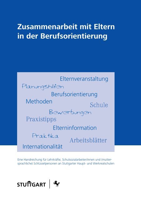 Zusammenarbeit mit Eltern in der Berufsorientierung - Perspektive ...