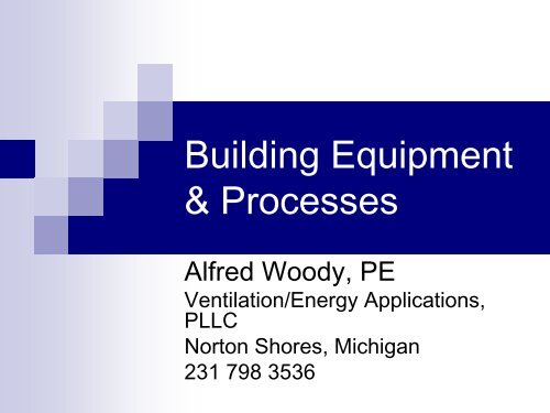 Building Equipment & Processes