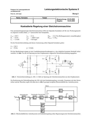 Leistungselektronische Systeme II Kaskadierte Regelung einer ...