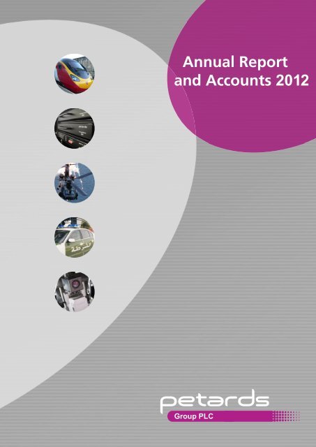 Annual Report and Accounts 2012 - Petards Group plc