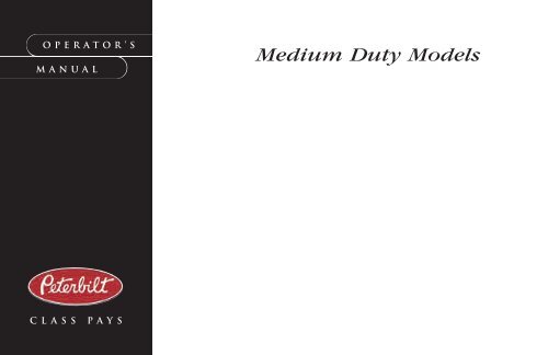 Peterbilt Medium Duty Trucks Operator's Manual after 1-07