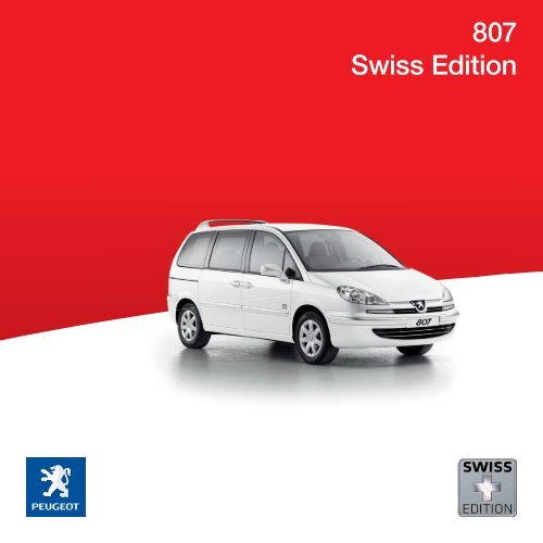 807 Swiss Edition - Peugeot