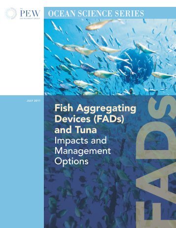 (FADs) and Tuna - The Pew Charitable Trusts