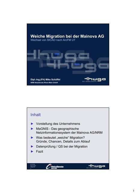 Weiche Migration bei der Mainova AG Inhalt - Pfalzwerke