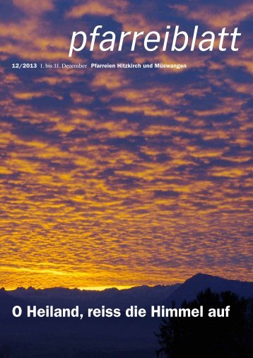 O Heiland, reiss die Himmel auf - Pfarrei Hitzkirch