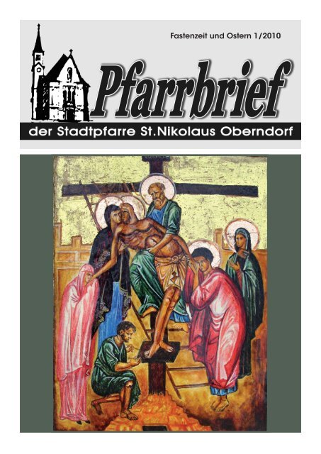 Pfarrbrief 2010 - 01: Ostern - Pfarre Oberndorf an der Salzach