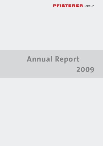 Annual Report 2009 - Pfisterer
