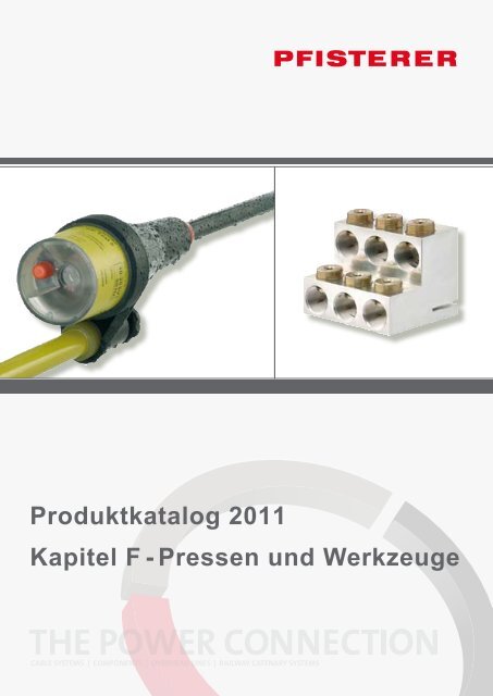 Kapitel Pressen Produktkatalog und F 2011 - Werkzeuge - Pfisterer