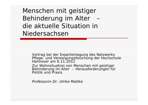 Präsentation Prof. Dr. Ulrike Mattke, Hochschule Hannover