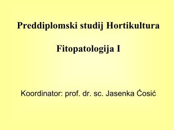 Preddiplomski studij Hortikultura - FITOPATOLOGIJA I.pdf