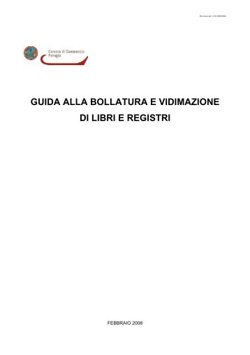 guida vidimazione feb 2008 - CCIAA di Perugia - Camera di ...
