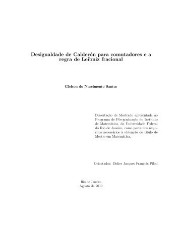 Desigualdade de CalderÃ³n para comutadores e a regra de Leibniz ...