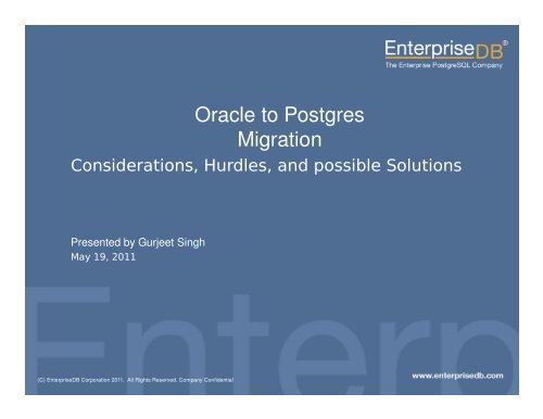 Oracle to Postgres Migration - PGCon