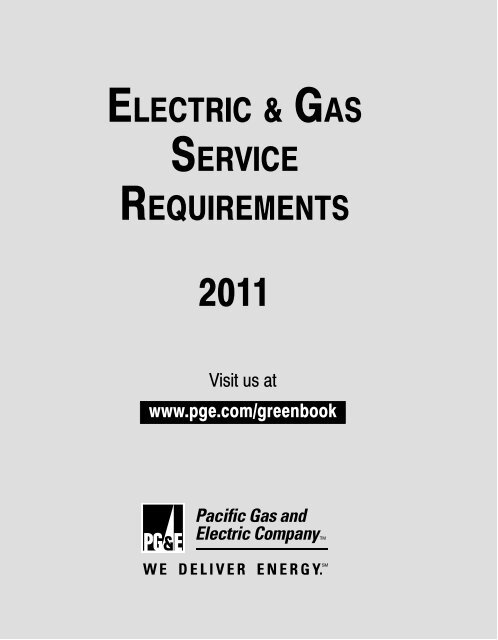 Electric & Gas Service Requirements 2011 - Pacific Gas and Electric ...