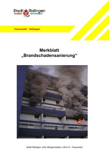 Merkblatt „Brandschadensanierung“ - Feuerwehr Ratingen