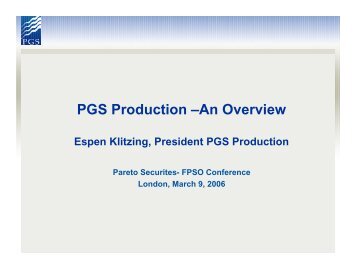 PGS Production âAn Overview